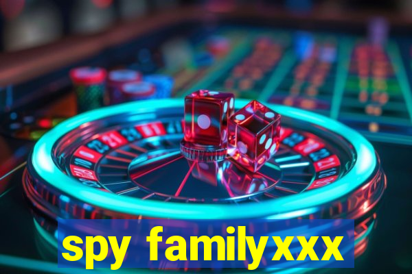 spy familyxxx